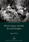 Henry James and the Second Empire (eBook, PDF)