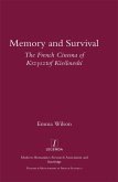 Memory and Survival the French Cinema of Krzysztof Kieslowski (eBook, PDF) Memory and Survival the French Cinema of Krzysztof Kieslowski (eBook, PDF)