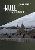 Null Jahreszeiten (eBook, ePUB)