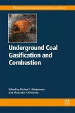 Underground Coal Gasification and Combustion (eBook, ePUB)