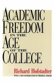 Academic Freedom in the Age of the College (eBook, PDF)