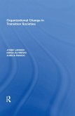 Organizational Change in Transition Societies (eBook, PDF)