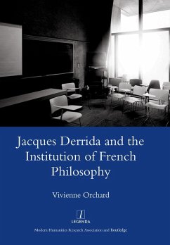 Jacques Derrida and the Institution of French Philosophy (eBook, PDF)