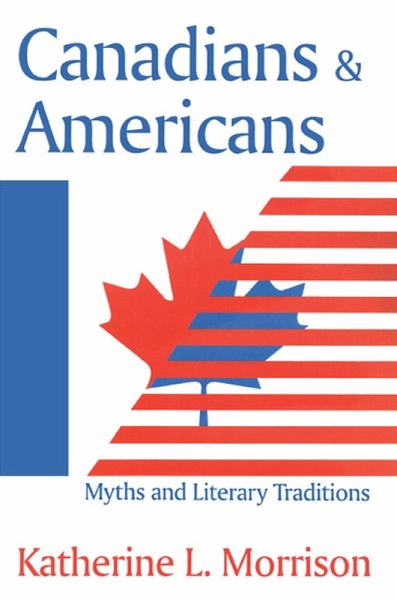 Canadians and Americans (eBook, PDF) Canadians and Americans (eBook, PDF)