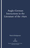 Anglo-German Interactions in the Literature of the 1890s (eBook, PDF)