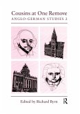 Cousins at One Remove: Anglo-German Studies: 2nd: Cousins at One Remove (eBook, ePUB)