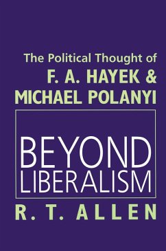 Beyond Liberalism (eBook, ePUB) - Allen, R. T.