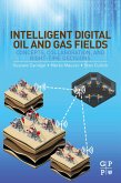 Intelligent Digital Oil and Gas Fields (eBook, ePUB)