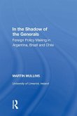 In the Shadow of the Generals (eBook, ePUB)