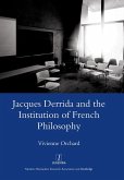 Jacques Derrida and the Institution of French Philosophy (eBook, ePUB)