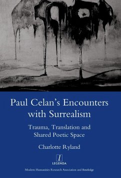 Paul Celan's Encounters with Surrealism (eBook, ePUB) - Ryland, Charlotte