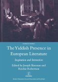 The Yiddish Presence in European Literature (eBook, ePUB)