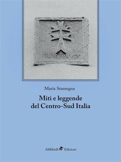 Cover Miti e leggende del Centro-Sud Italia (eBook, ePUB)