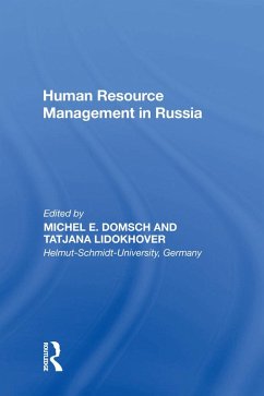 Human Resource Management in Russia (eBook, PDF) - Domsch, Michel E.; Lidokhover, Tatjana