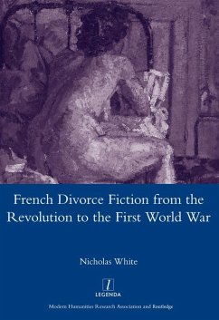 French Divorce Fiction from the Revolution to the First World War (eBook, PDF)
