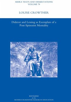 Diderot and Lessing as Exemplars of a Post-spinozist Mentality (eBook, PDF) - Crowther, Louise