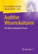 Auditive Wissenskulturen - Bild 1