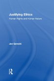 Justifying Ethics (eBook, ePUB)