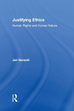 Justifying Ethics (eBook, PDF) - Gorecki, Jan