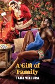 A Gift of Family (eBook, ePUB)