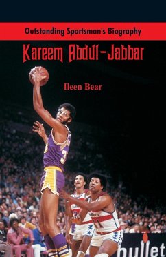 Outstanding Sportsman's Biography: Kareem Abdul-Jabbar - Bear, Ileen