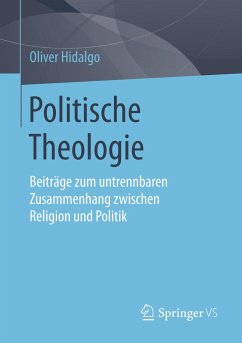 Politische Theologie - Hidalgo, Oliver