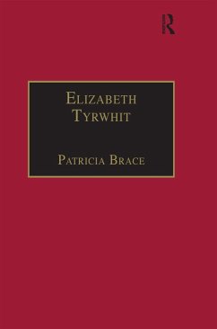Elizabeth Tyrwhit (eBook, PDF) - Brace, Patricia