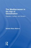 The Mediterranean in the Age of Globalization (eBook, ePUB)