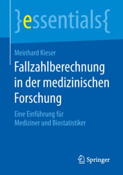 Fallzahlberechnung in der medizinischen Forschung - Kieser, Meinhard