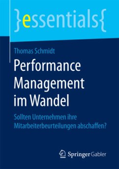 Performance Management im Wandel - Schmidt, Thomas