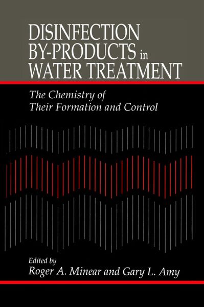 Disinfection By-Products in Water TreatmentThe Chemistry of Their Formation and Control (eBook, PDF)