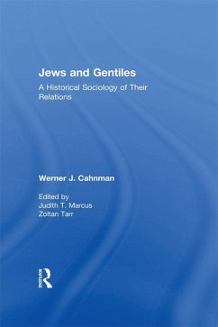 Jews and Gentiles (eBook, ePUB) - Cahnman, Werner J.