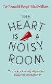 The Heart is a Noisy Room (eBook, ePUB)