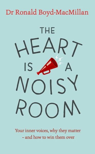 The Heart is a Noisy Room (eBook, ePUB) The Heart is a Noisy Room (eBook, ePUB)