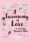 Taxonomy of Love (eBook, ePUB) Taxonomy of Love (eBook, ePUB)