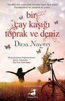 Bir Cay Kasigi Toprak ve Deniz - Nayeri, Dina