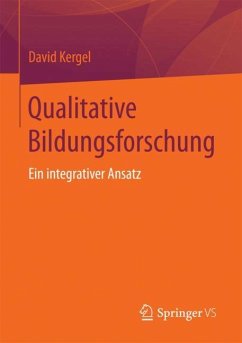 Qualitative Bildungsforschung - Kergel, David