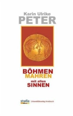 Cover Böhmen, Mähren mit allen Sinnen
