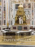 Römische Papstkapellen des Cinquecento Römische Papstkapellen des Cinquecento