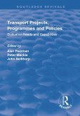 Transport Projects, Programmes and Policies (eBook, ePUB)