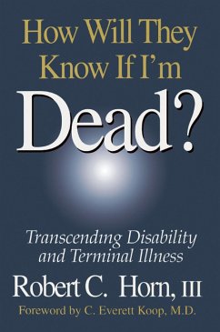 How Will They Know If I'm Dead? (eBook, ePUB) - Horn, Robert
