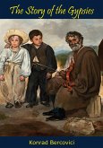 Story of the Gypsies (eBook, ePUB)