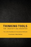 Thinking Tools for Creativity and Innovation