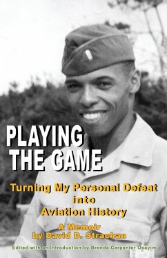 Playing The Game (color paperback) - Strachan, David D.