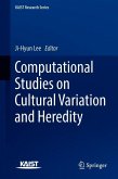 Computational Studies on Cultural Variation and Heredity