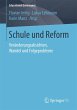 Schule und Reform - Bild 1