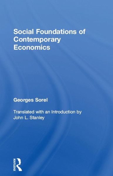 Social Foundations of Contemporary Economics (eBook, PDF) Social Foundations of Contemporary Economics (eBook, PDF)