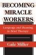 Becoming Miracle Workers (eBook, PDF) - Bild 1