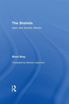 The Shahids (eBook, ePUB) - Shay, Shaul