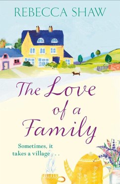 The Love of a Family (eBook, ePUB) - Shaw, Rebecca